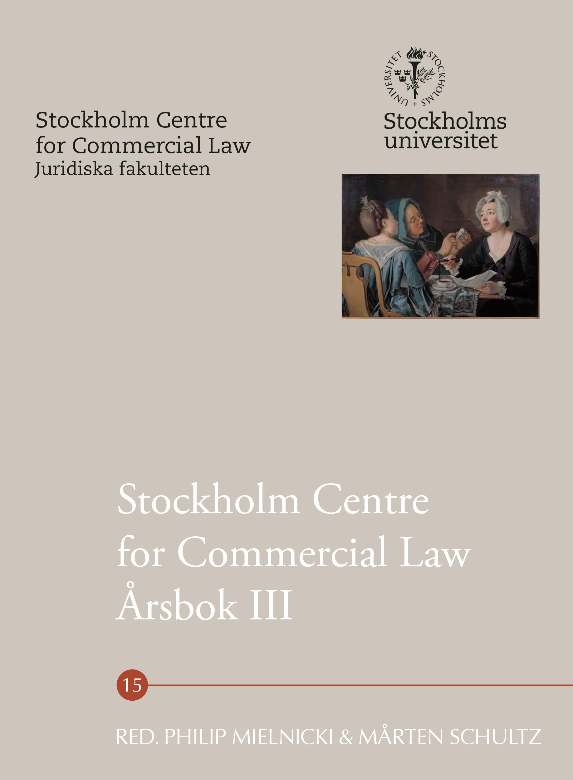 Stockholm Centre for Commercial Law Årsbok III
