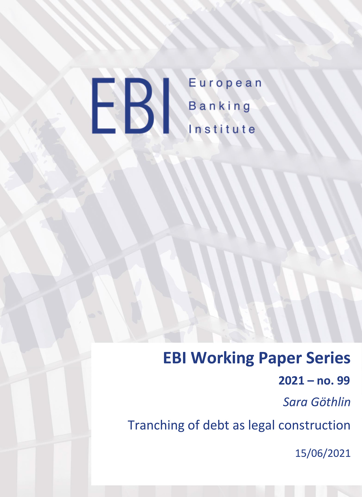 Tranching of Debt as Legal Construction