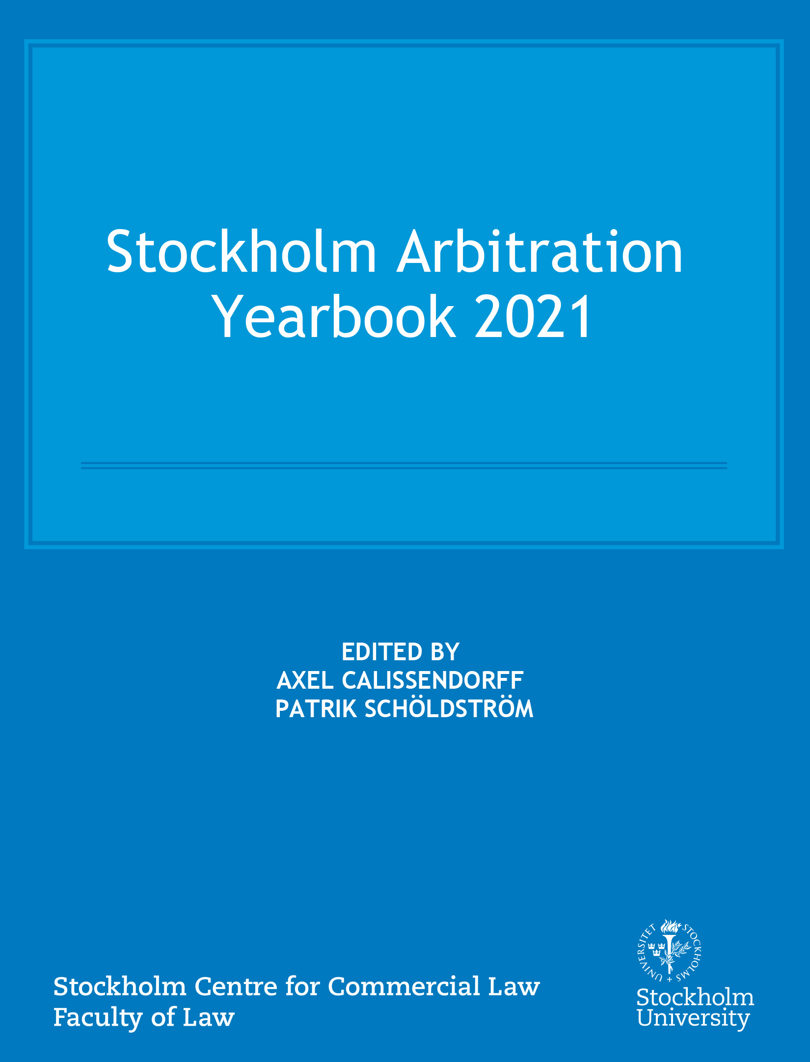 Stockholm Arbitration Yearbook 2021
