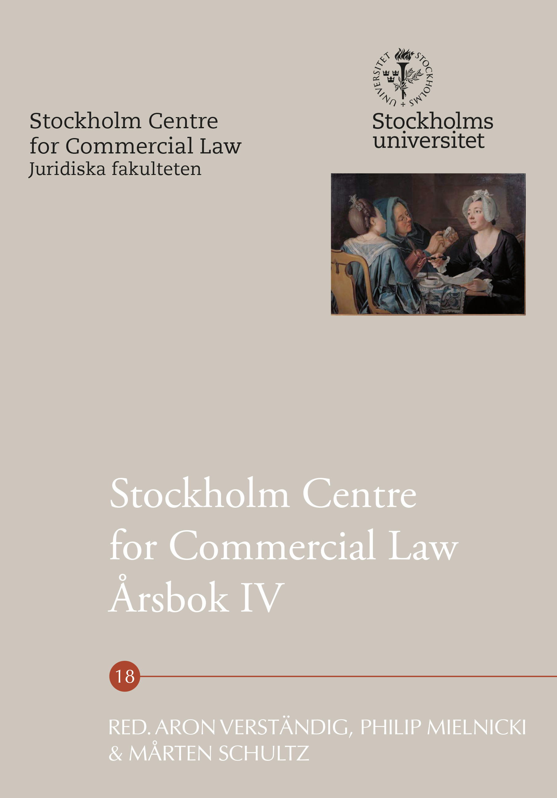 Stockholm Centre for Commercial Law Årsbok IV