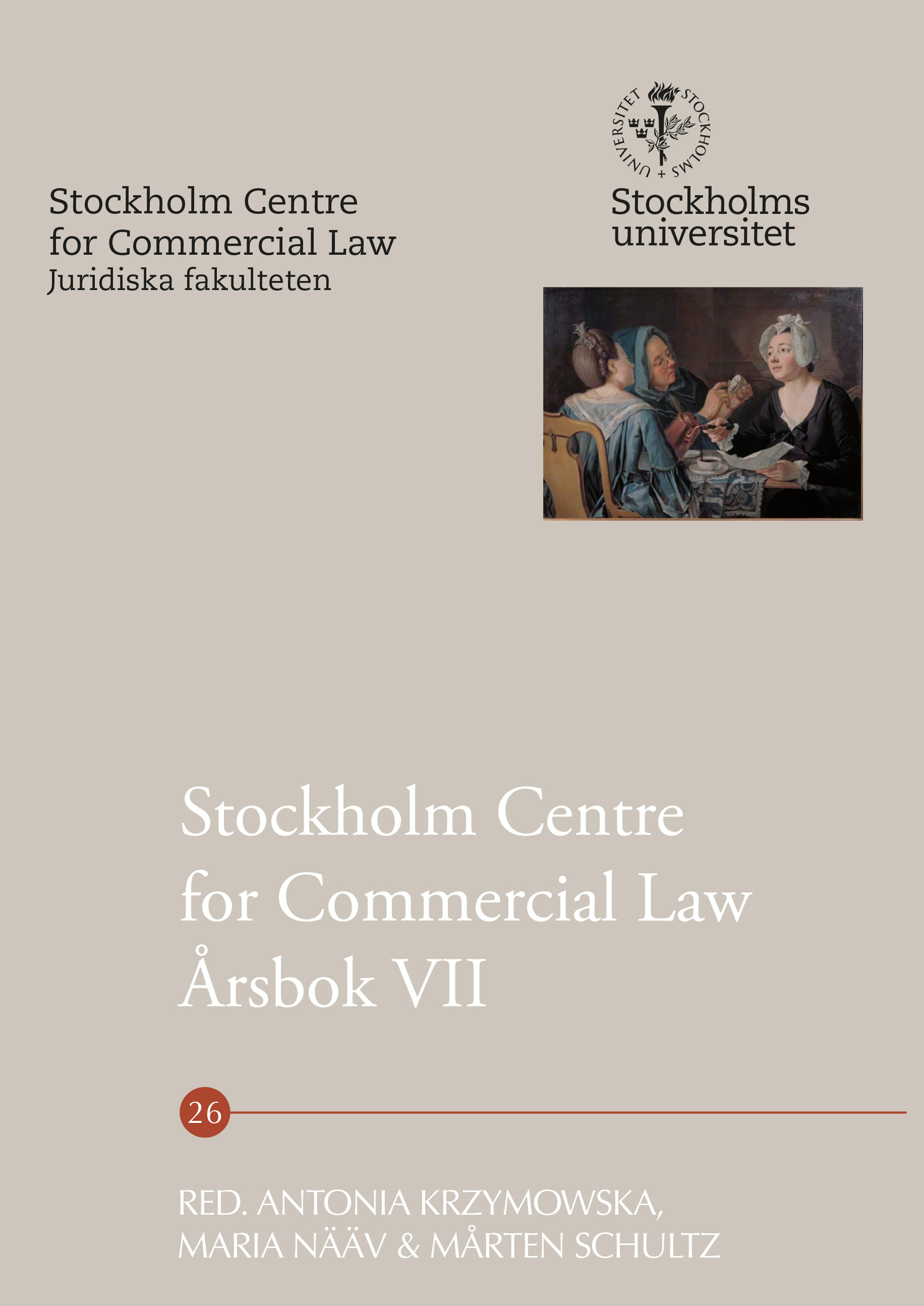 Stockholm Centre for Commercial Law Årsbok VII